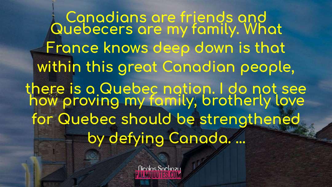 Canadians quotes by Nicolas Sarkozy