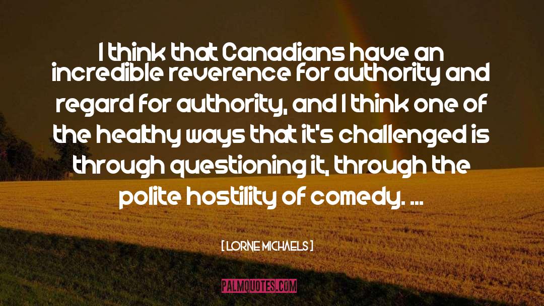 Canadians quotes by Lorne Michaels