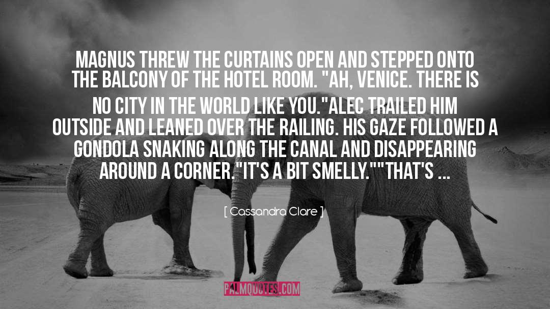 Canal quotes by Cassandra Clare