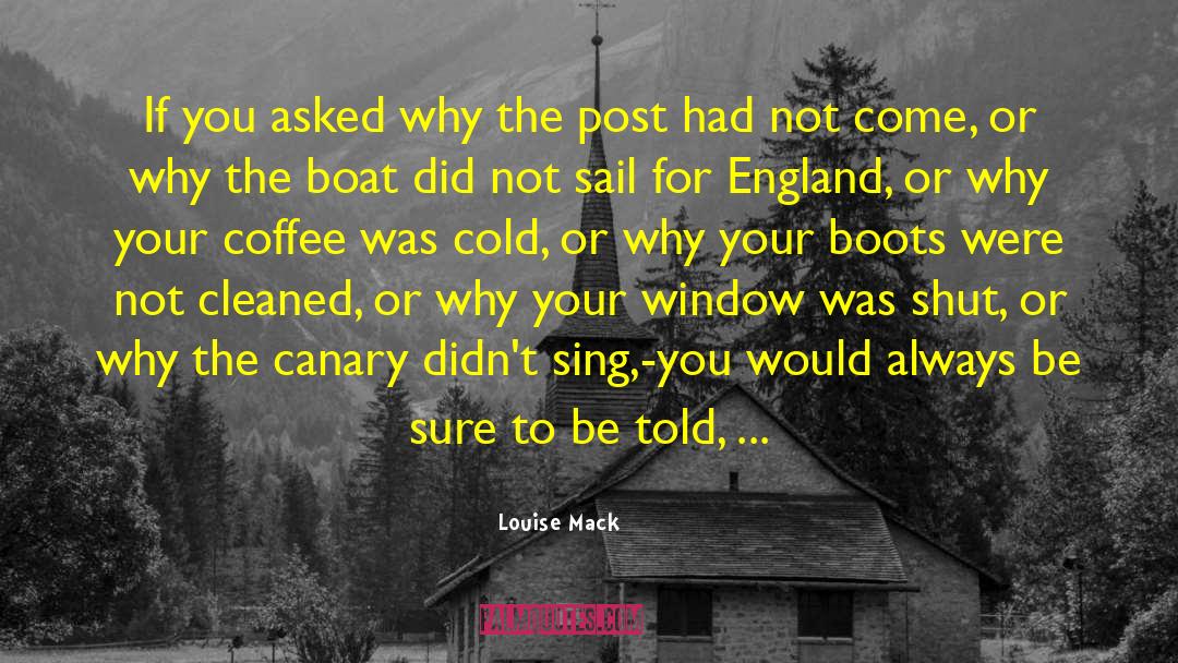 Canary quotes by Louise Mack