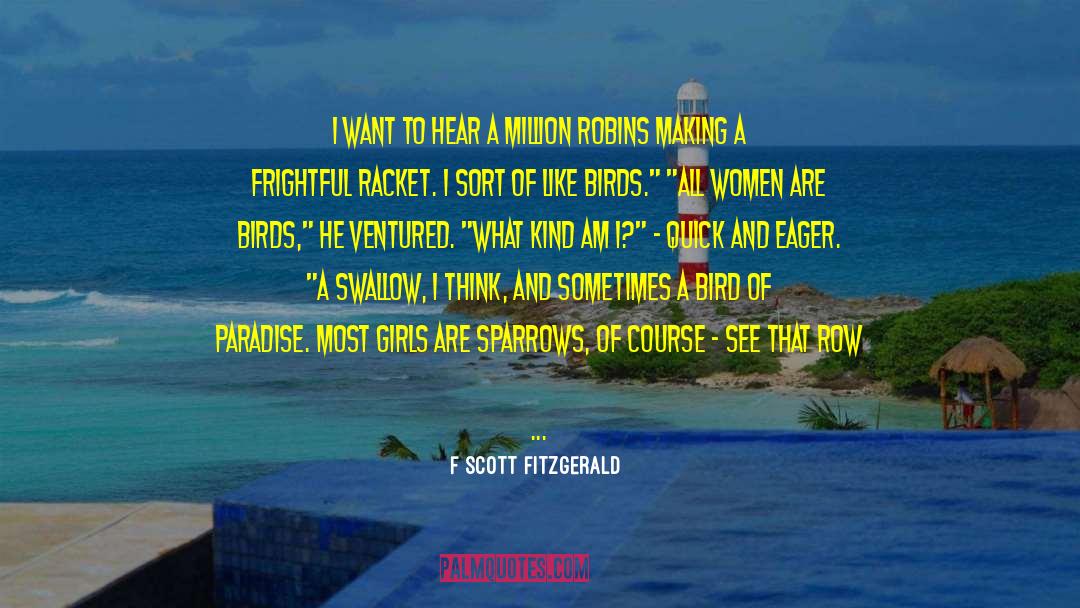 Canary quotes by F Scott Fitzgerald