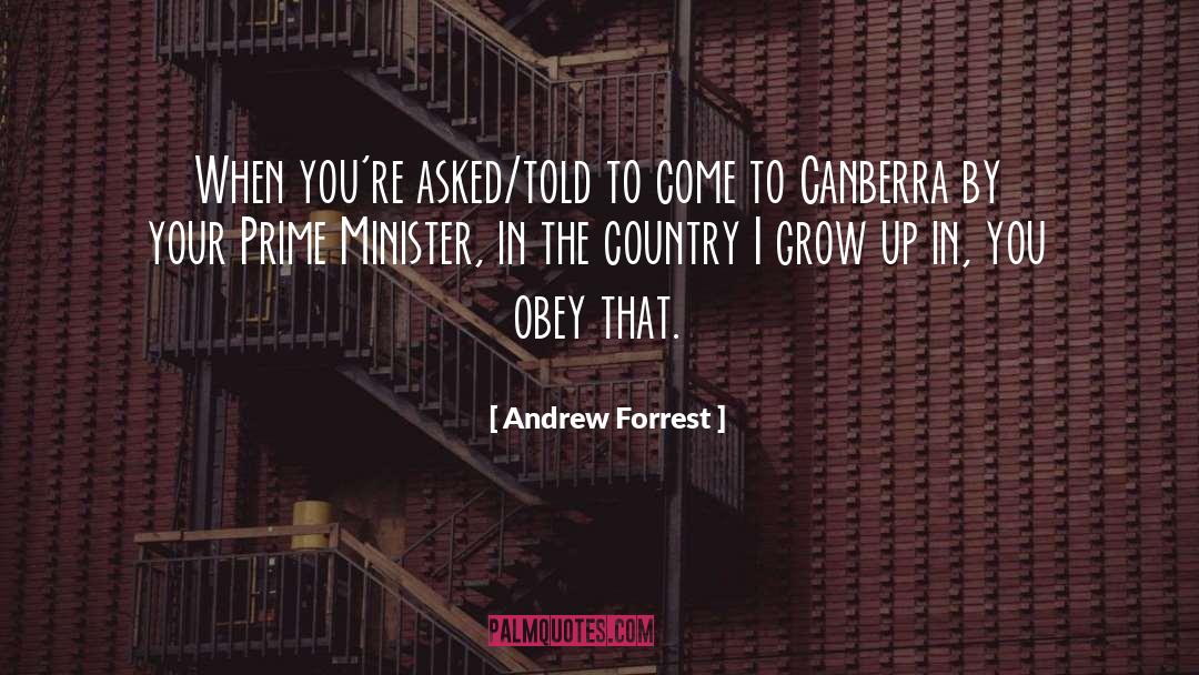Canberra quotes by Andrew Forrest