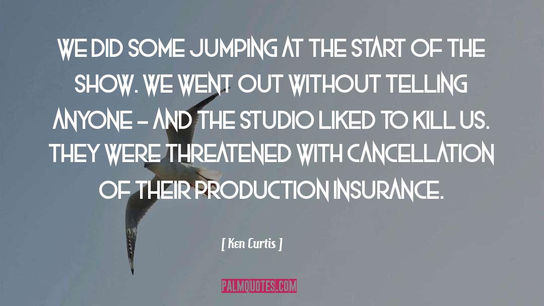 Cancellation quotes by Ken Curtis