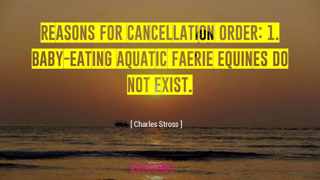 Cancellation quotes by Charles Stross