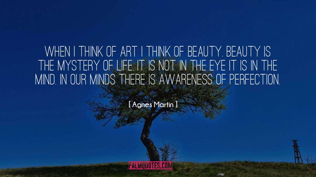 Cancer Awareness quotes by Agnes Martin