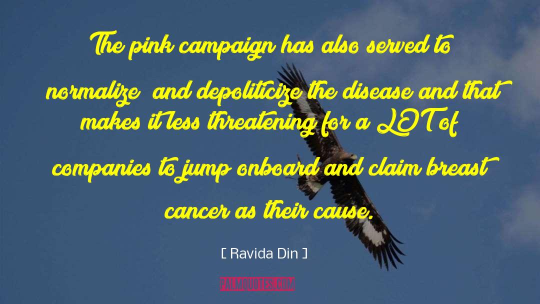 Cancer Breasts quotes by Ravida Din