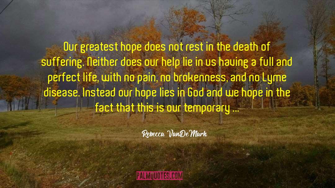 Cancer Death quotes by Rebecca VanDeMark