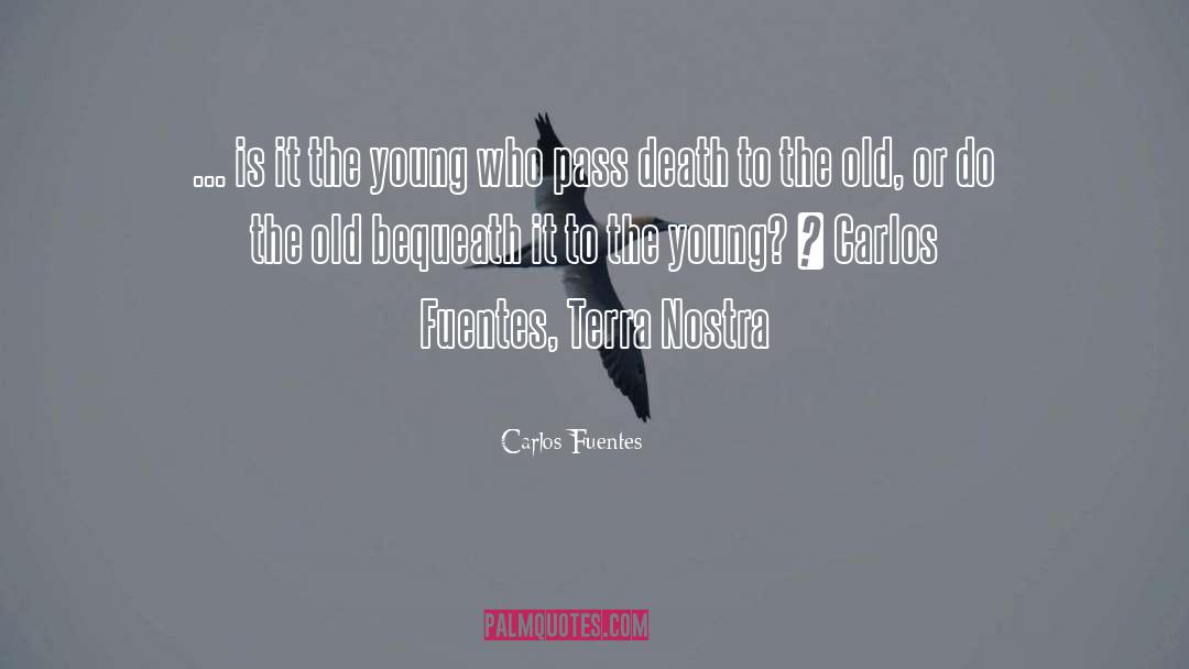 Cancer Death quotes by Carlos Fuentes