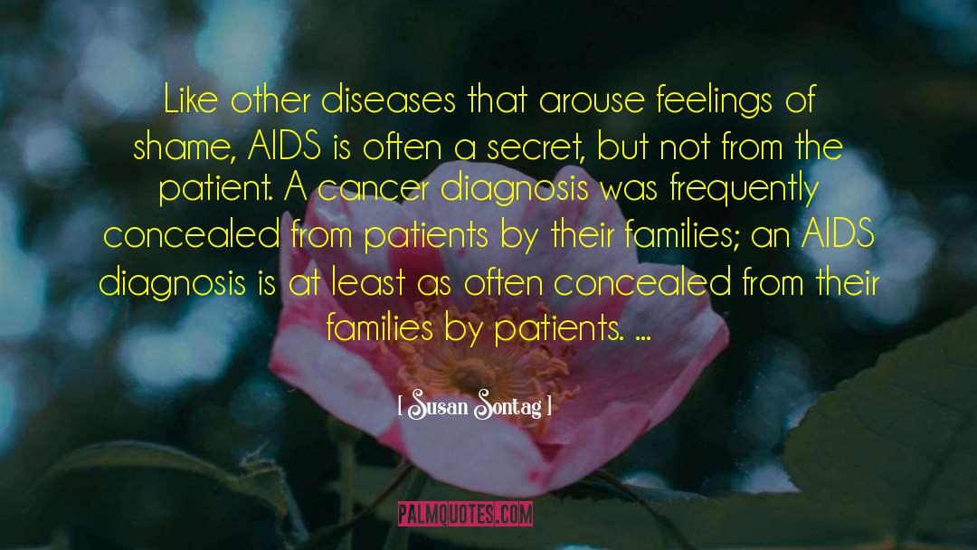 Cancer Diagnosis quotes by Susan Sontag