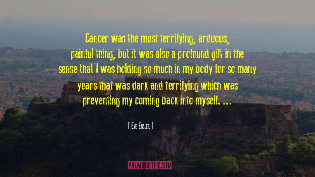 Cancer Free quotes by Eve Ensler