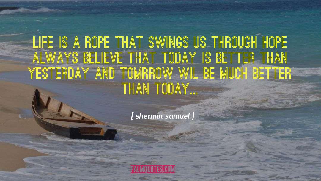 Cancer Hope quotes by Shermin Samuel