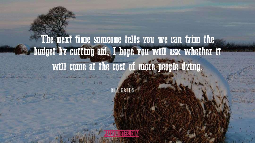 Cancer Hope quotes by Bill Gates