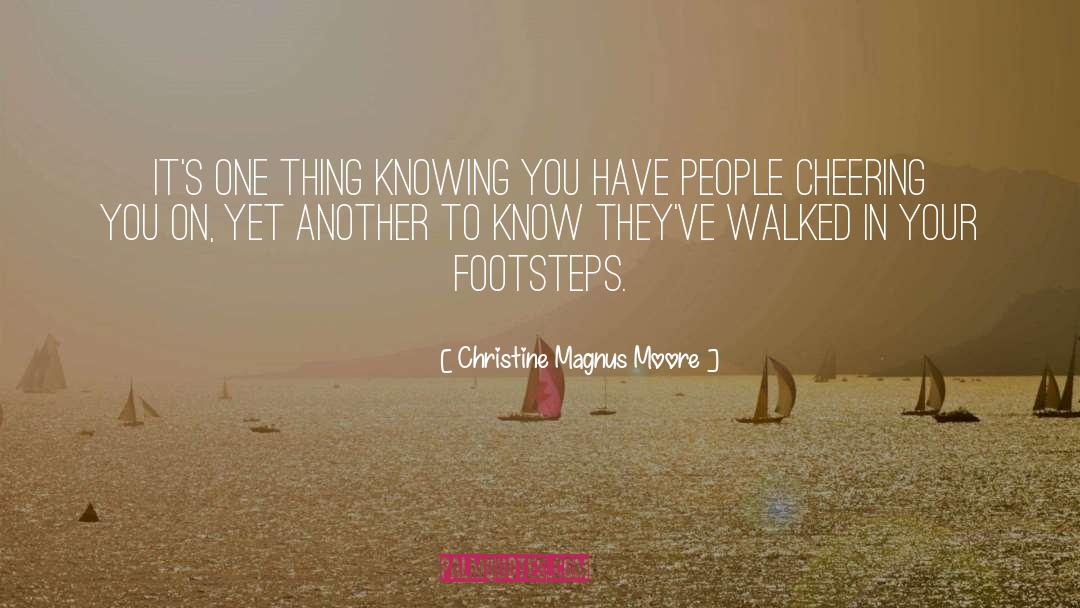 Cancer Journey quotes by Christine Magnus Moore