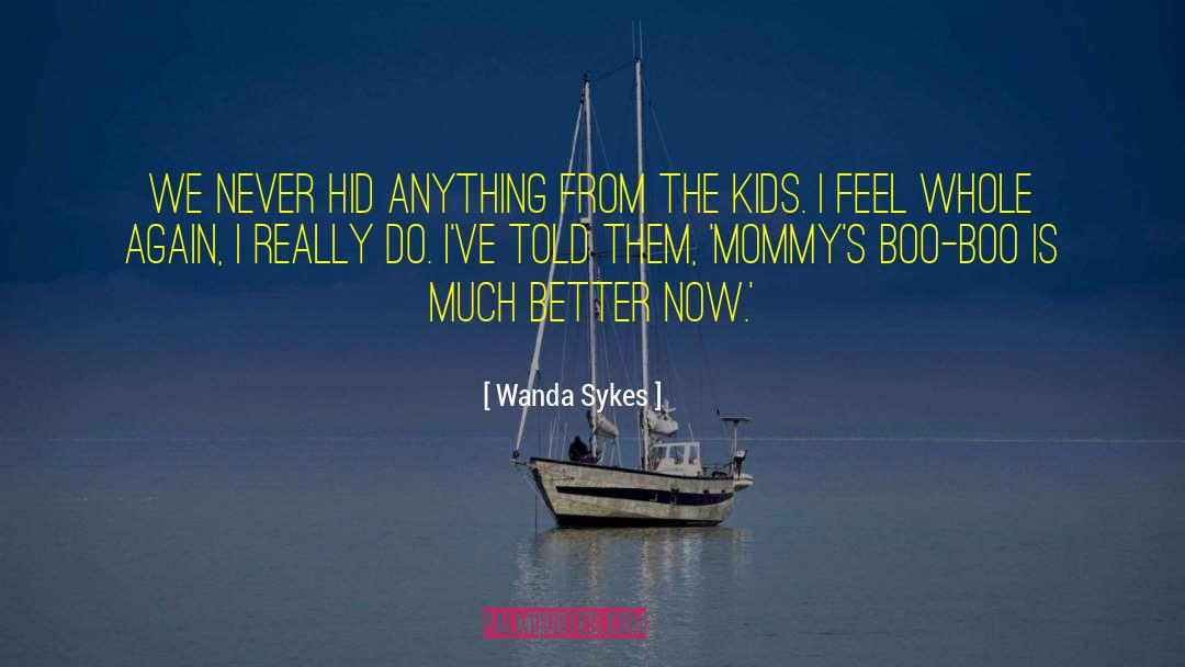 Cancer Kids quotes by Wanda Sykes