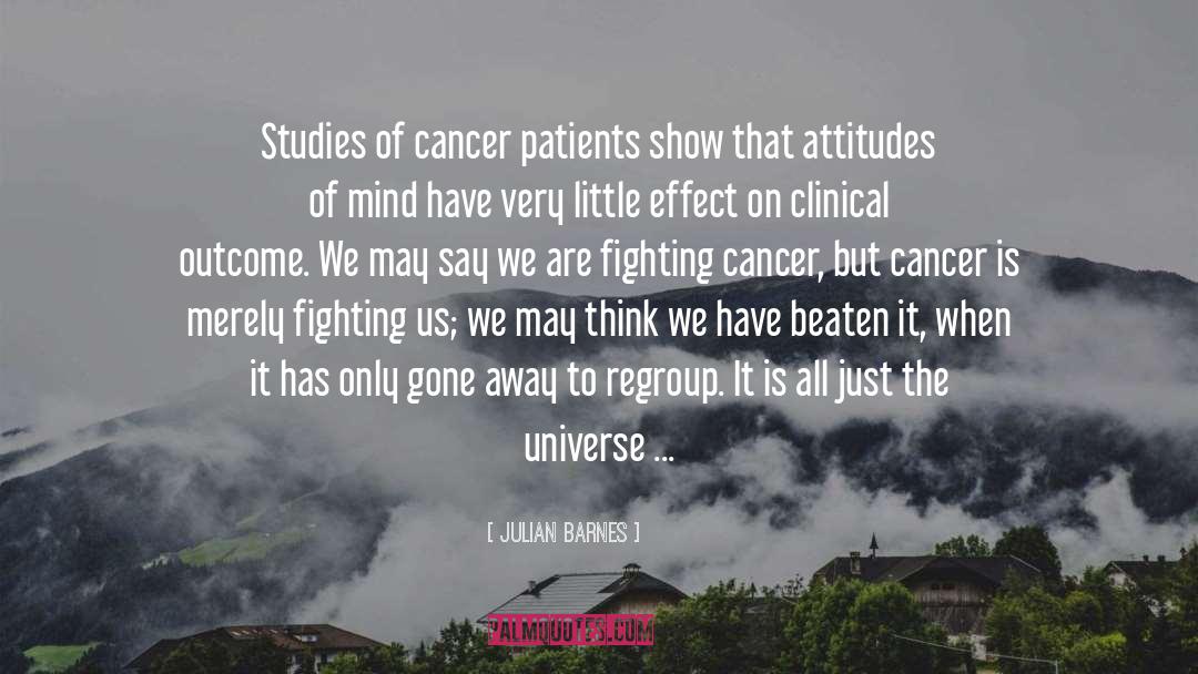 Cancer Patients quotes by Julian Barnes