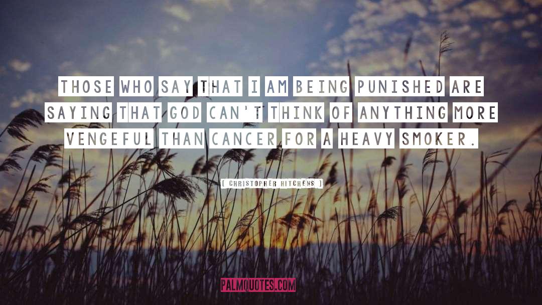 Cancer Patients quotes by Christopher Hitchens