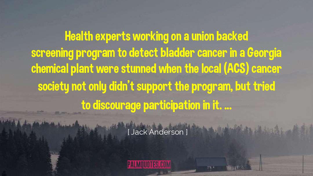 Cancer Prevention quotes by Jack Anderson