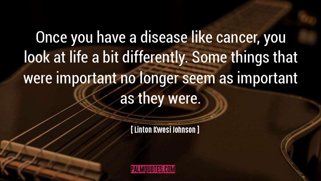 Cancer Screening quotes by Linton Kwesi Johnson