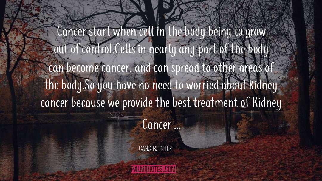 Cancer Survivor quotes by Cancercenter