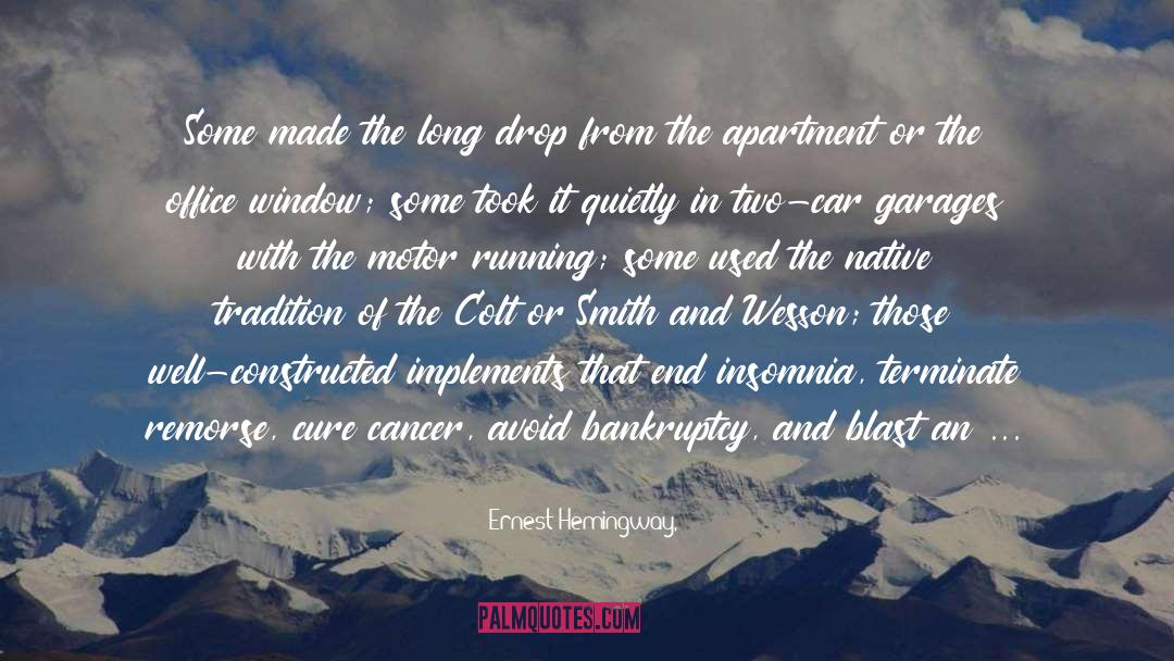 Cancer Treatment quotes by Ernest Hemingway,