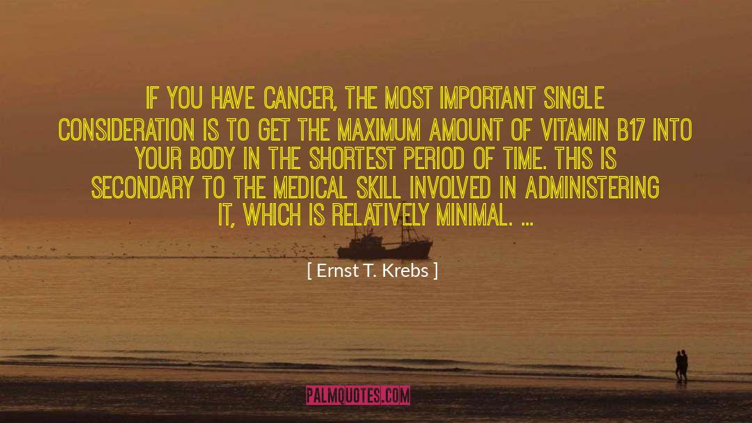 Cancer Ward quotes by Ernst T. Krebs