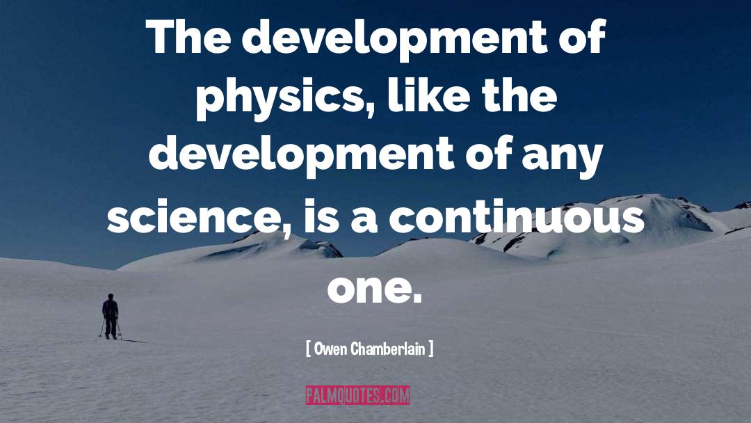 Candea Development quotes by Owen Chamberlain
