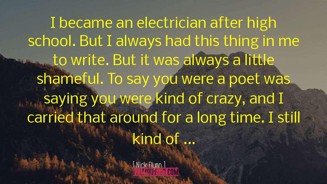 Candelori Electrician quotes by Nick Flynn