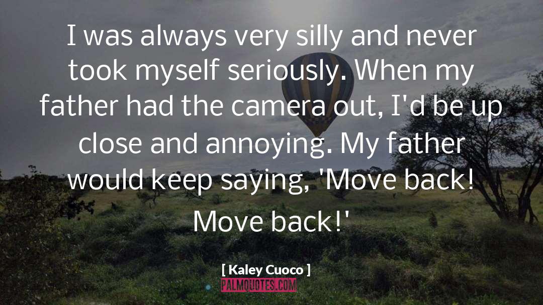 Candid Camera quotes by Kaley Cuoco
