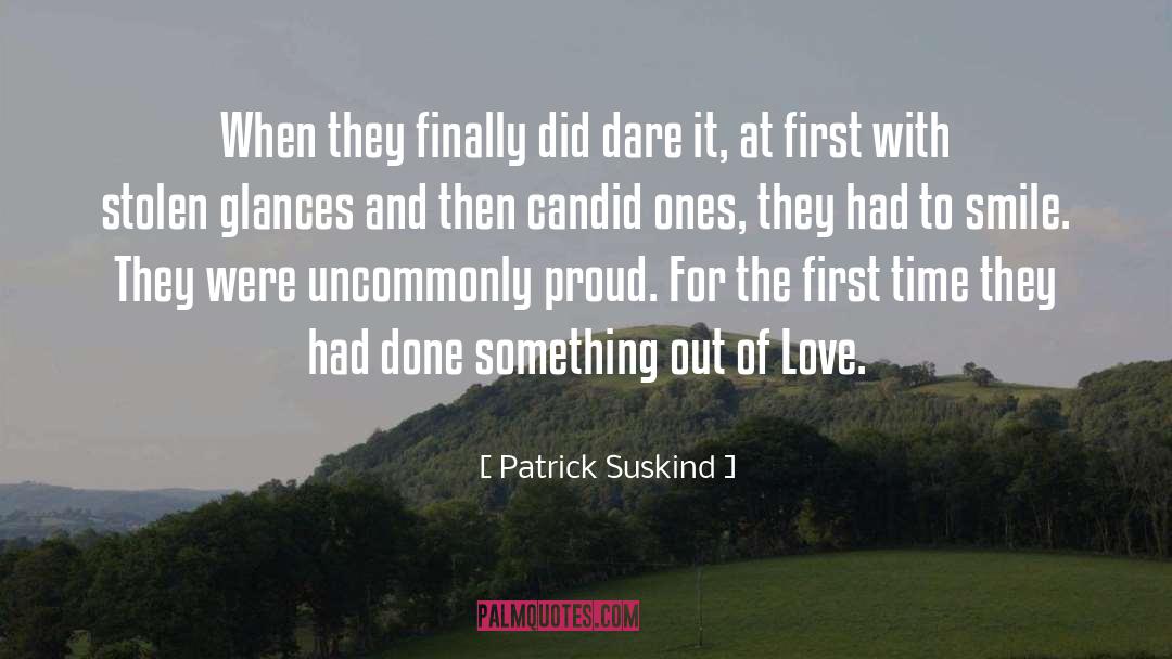 Candid quotes by Patrick Suskind