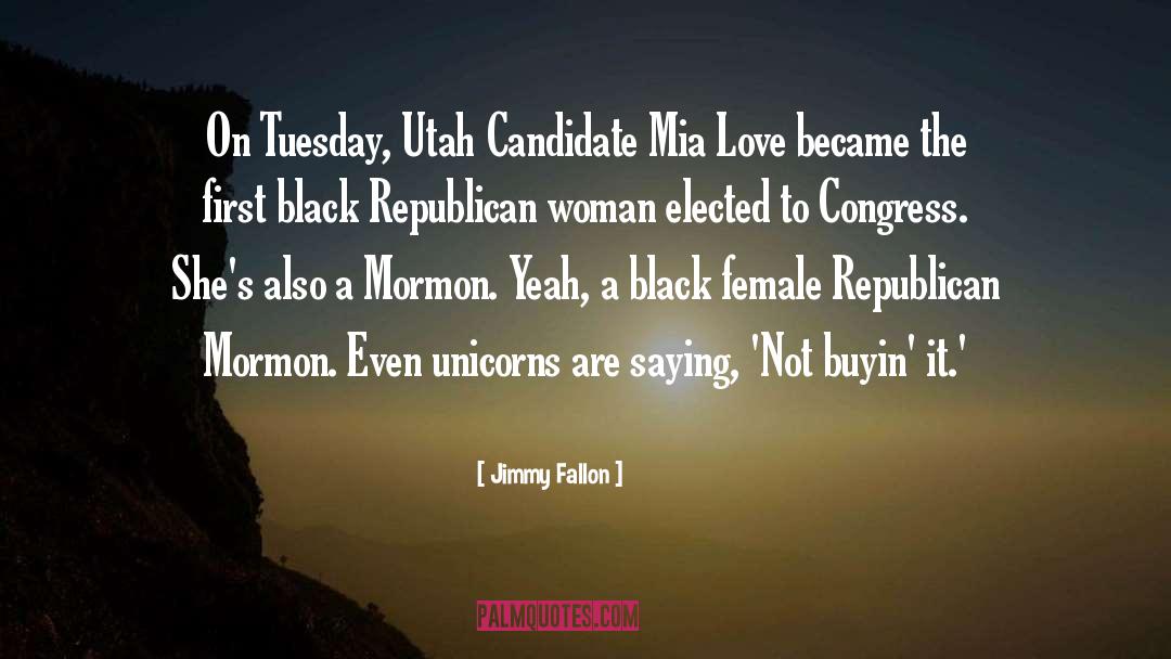 Candidate quotes by Jimmy Fallon