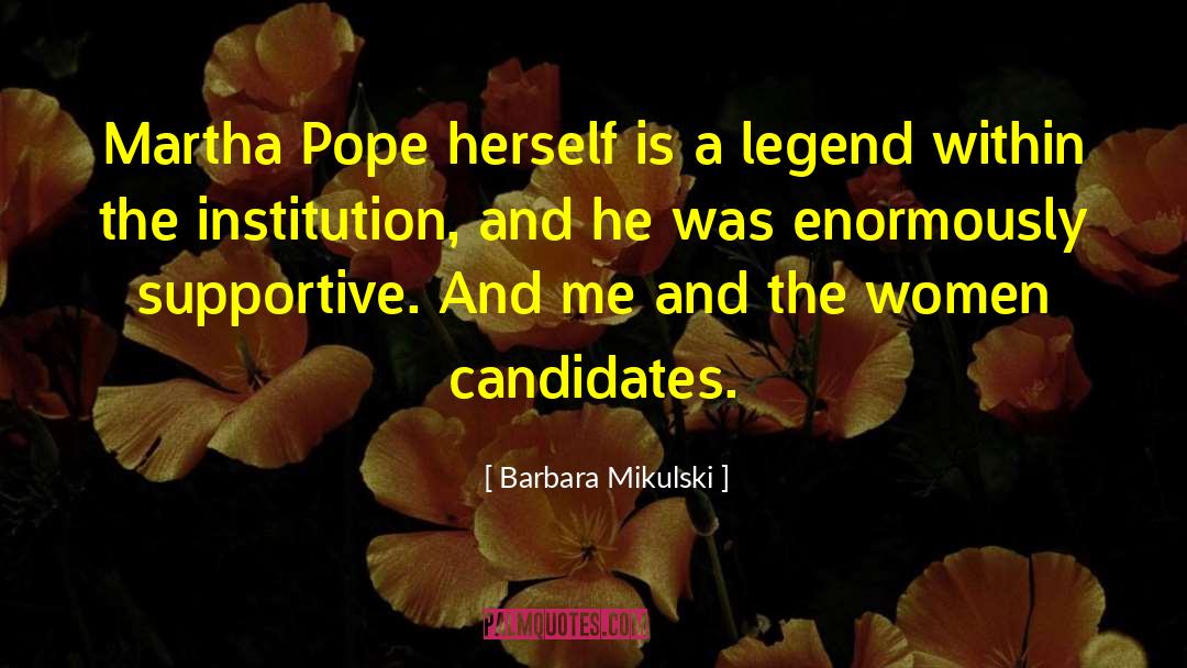 Candidates quotes by Barbara Mikulski