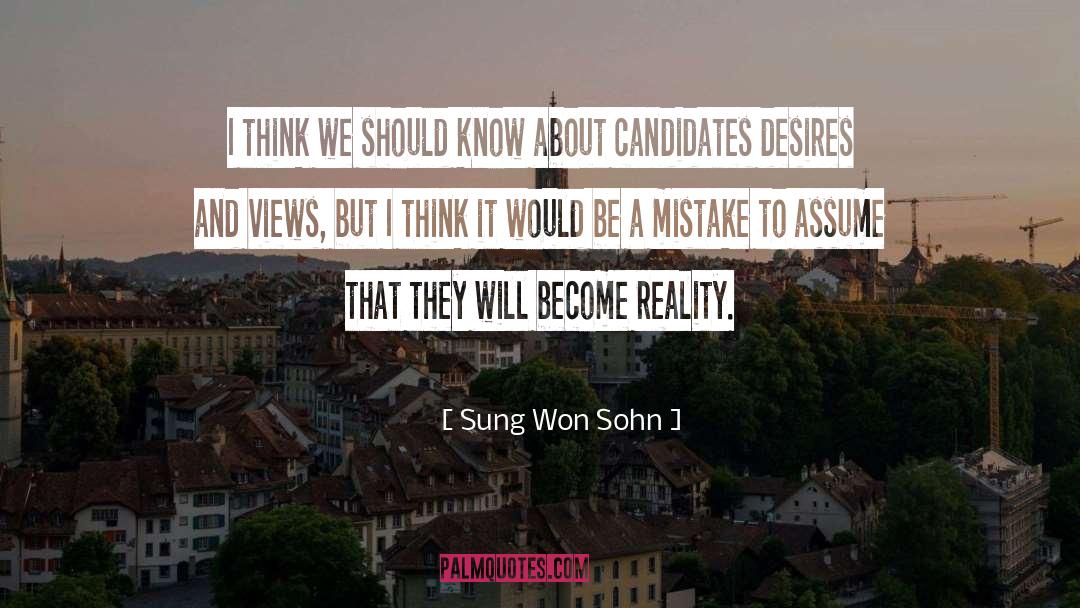 Candidates quotes by Sung Won Sohn