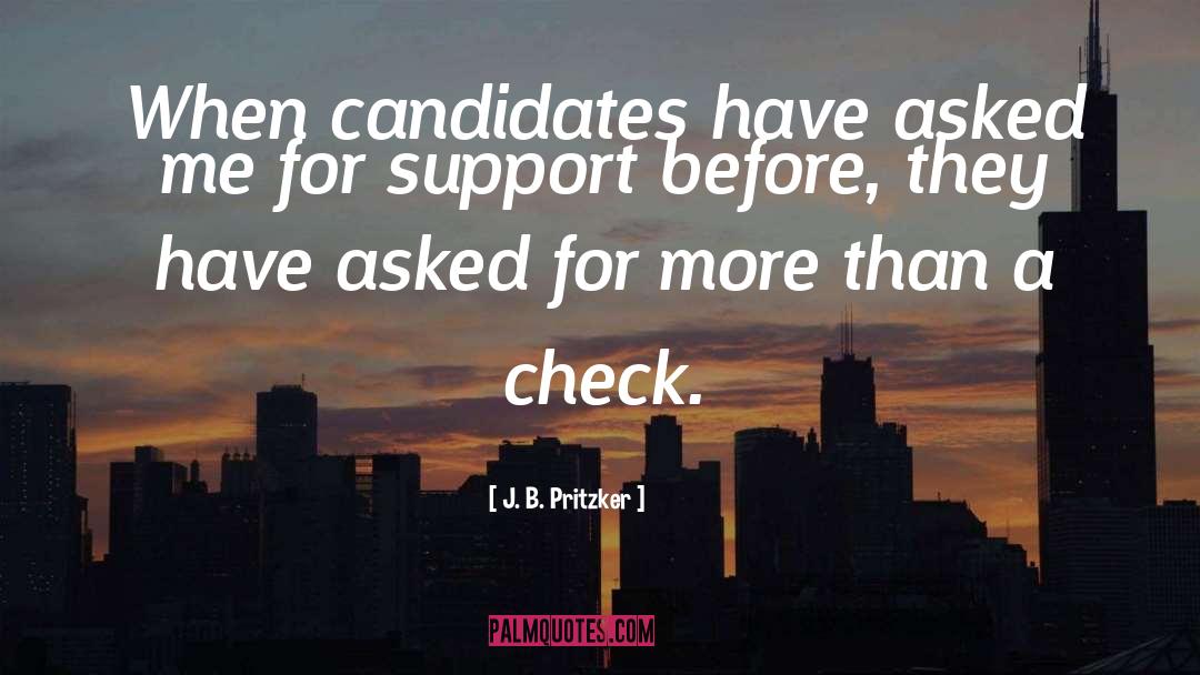 Candidates quotes by J. B. Pritzker