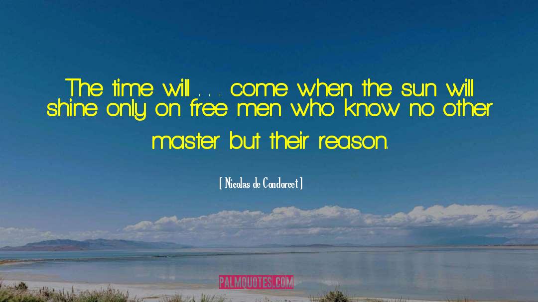 Candide Free Will quotes by Nicolas De Condorcet