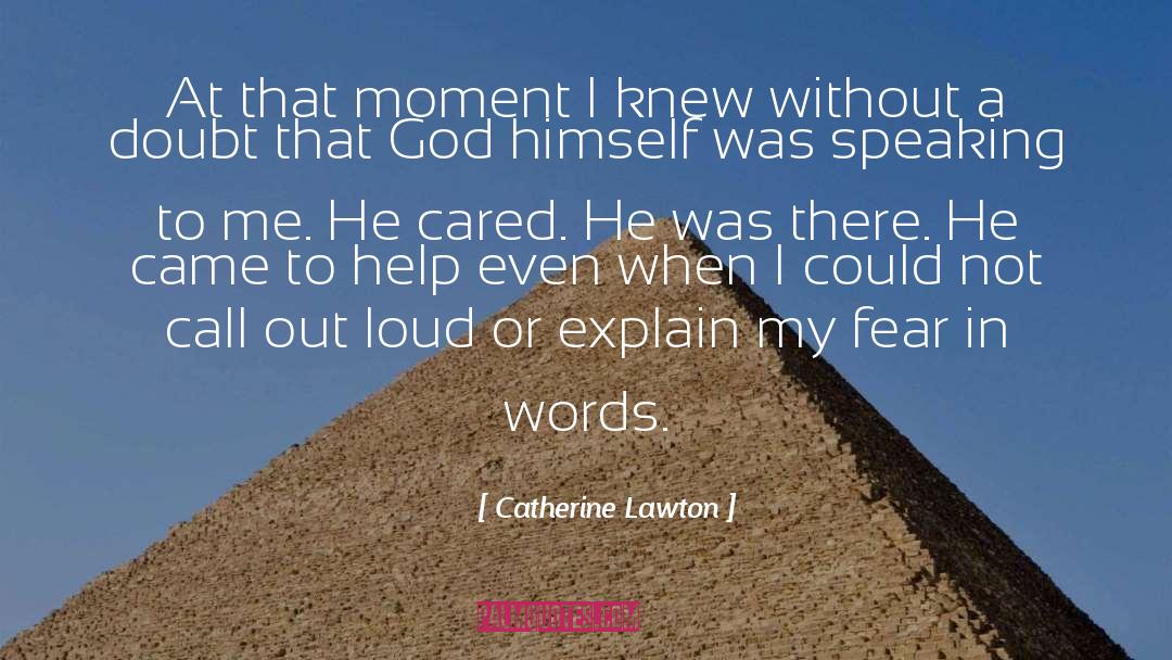 Candidly Speaking quotes by Catherine Lawton