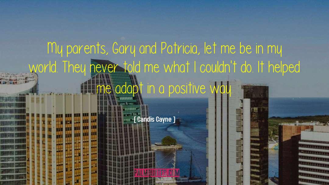 Candis quotes by Candis Cayne