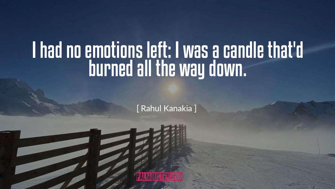 Candle Consumes quotes by Rahul Kanakia