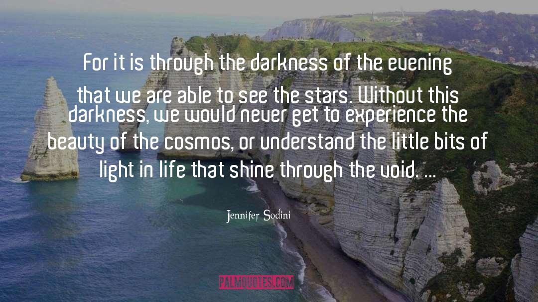 Candle In The Darkness quotes by Jennifer Sodini