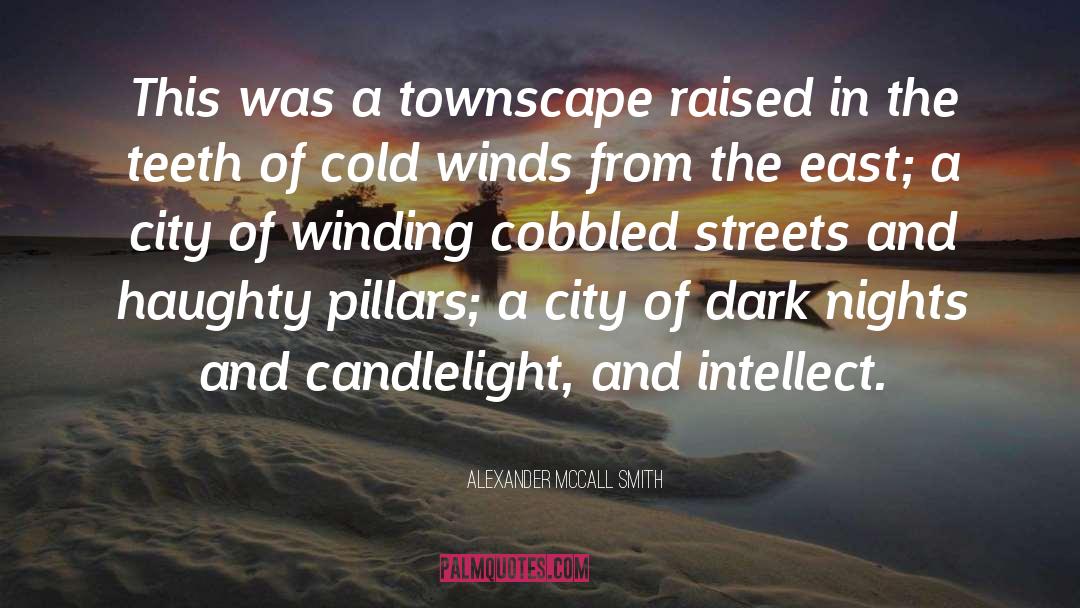 Candlelight quotes by Alexander McCall Smith