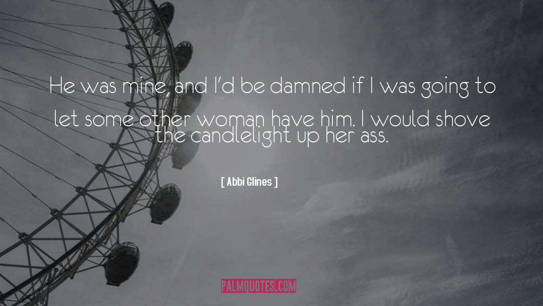 Candlelight quotes by Abbi Glines