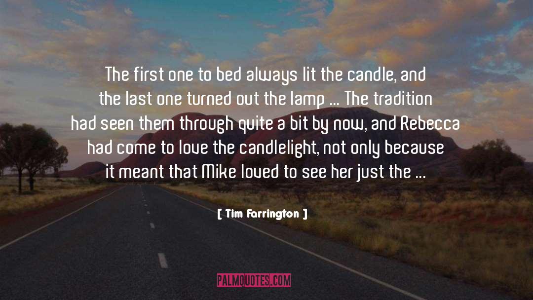 Candlelight quotes by Tim Farrington