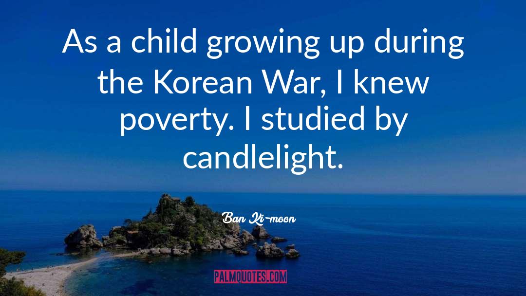 Candlelight quotes by Ban Ki-moon