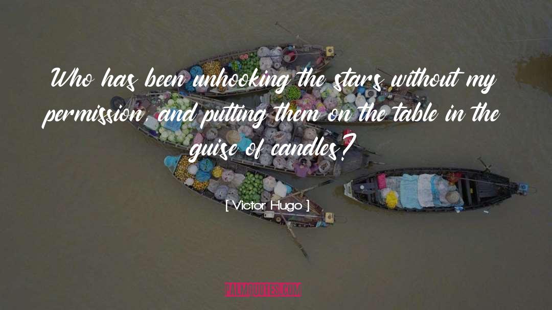 Candles quotes by Victor Hugo