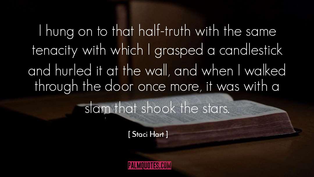Candlestick quotes by Staci Hart