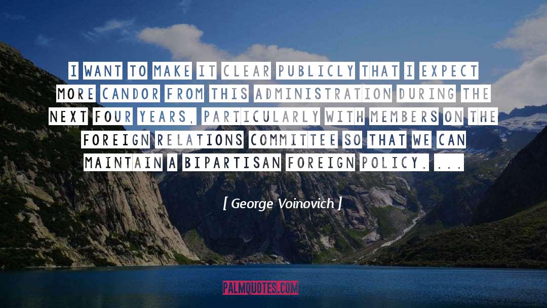 Candor quotes by George Voinovich