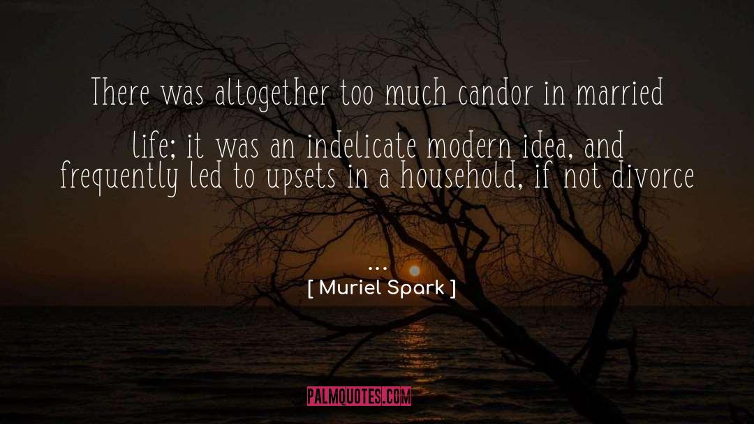 Candor quotes by Muriel Spark