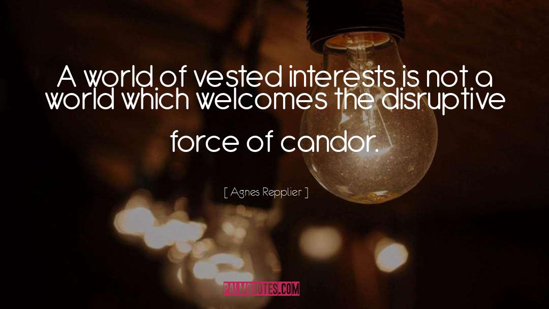 Candor quotes by Agnes Repplier