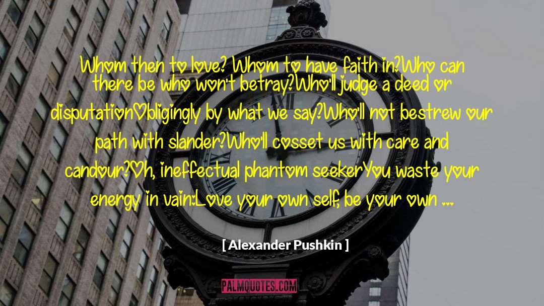 Candour quotes by Alexander Pushkin