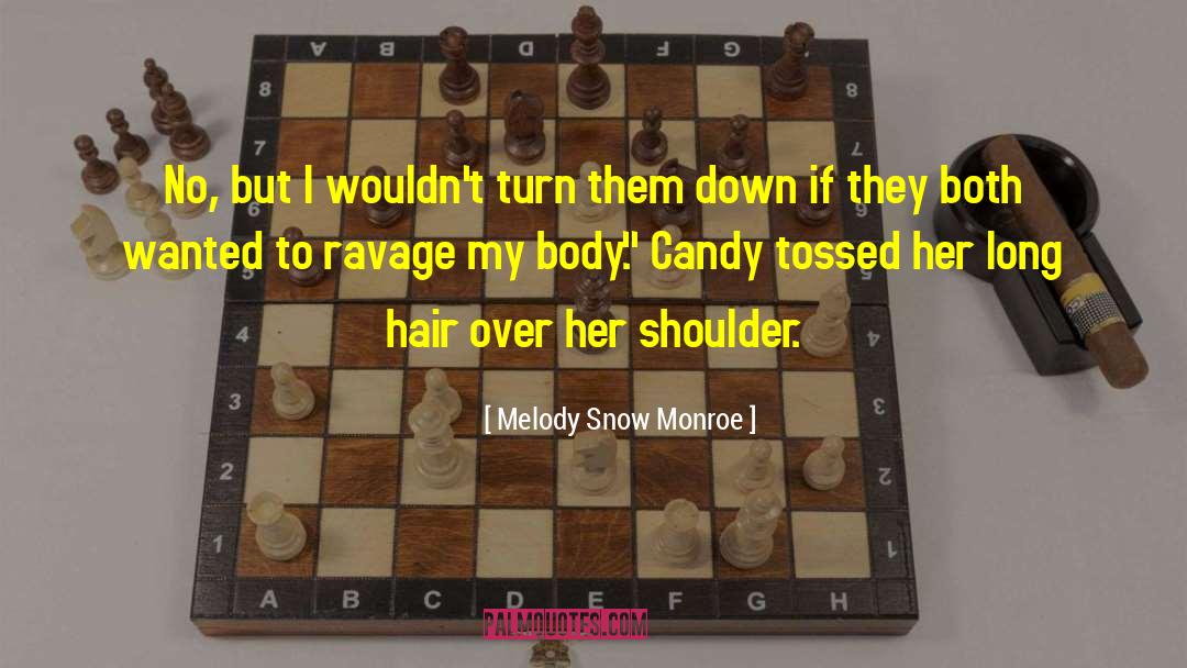 Candy Corn quotes by Melody Snow Monroe