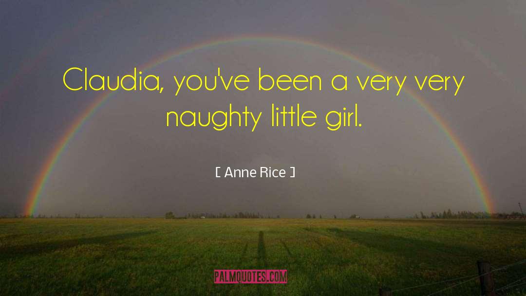 Candy Girl quotes by Anne Rice